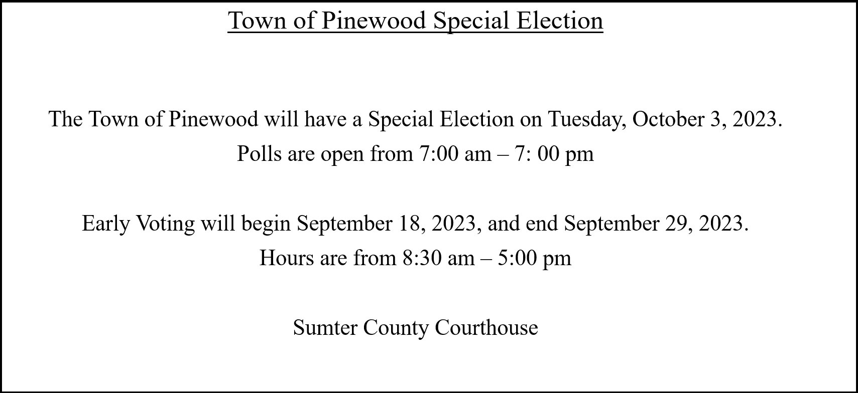 Aug 8 2023 Pinewood Election notice 